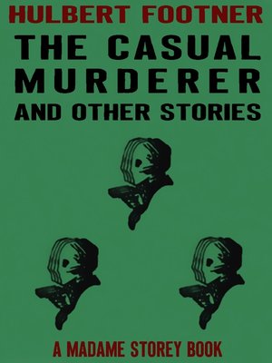 cover image of The Casual Murderer and Other Stories